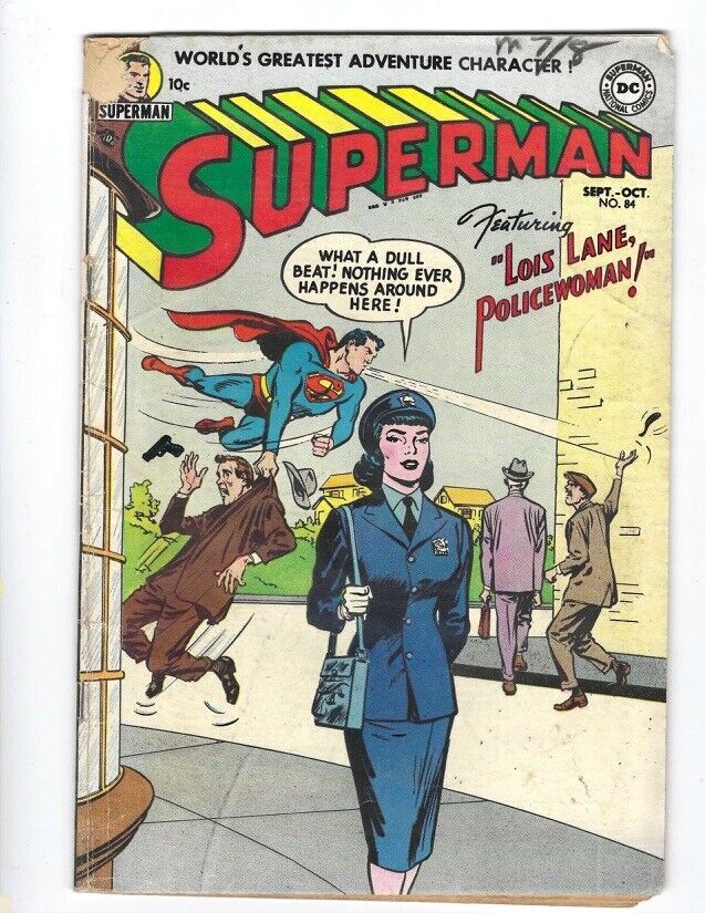 Superman #84 DC 1953 VG- or better Flat and tight Lois Lane Police Woman Combine