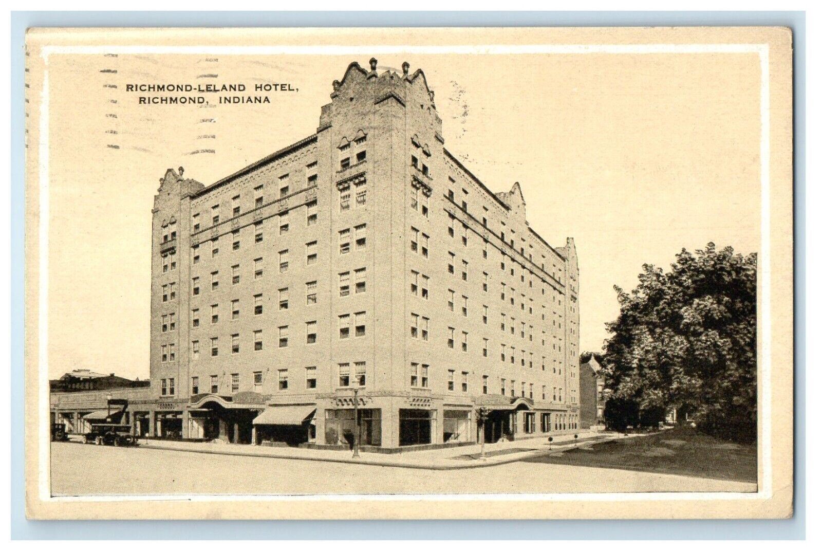 1930 Richmond Leland Hotel Building Richmond Indiana IN Posted Vintage Postcard