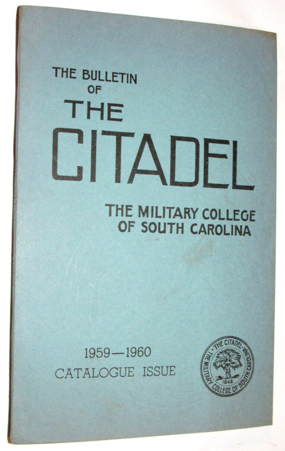 1959-60 THE CITADEL MILITARY COLLEGE OF SC BULLETIN EXPENSES/COURSE CATALOG/++