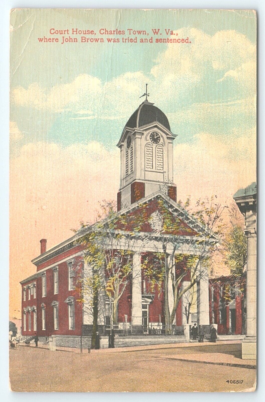 Postcard Court House Charles Town West Virginia John Brown Tried Sentenced c1924