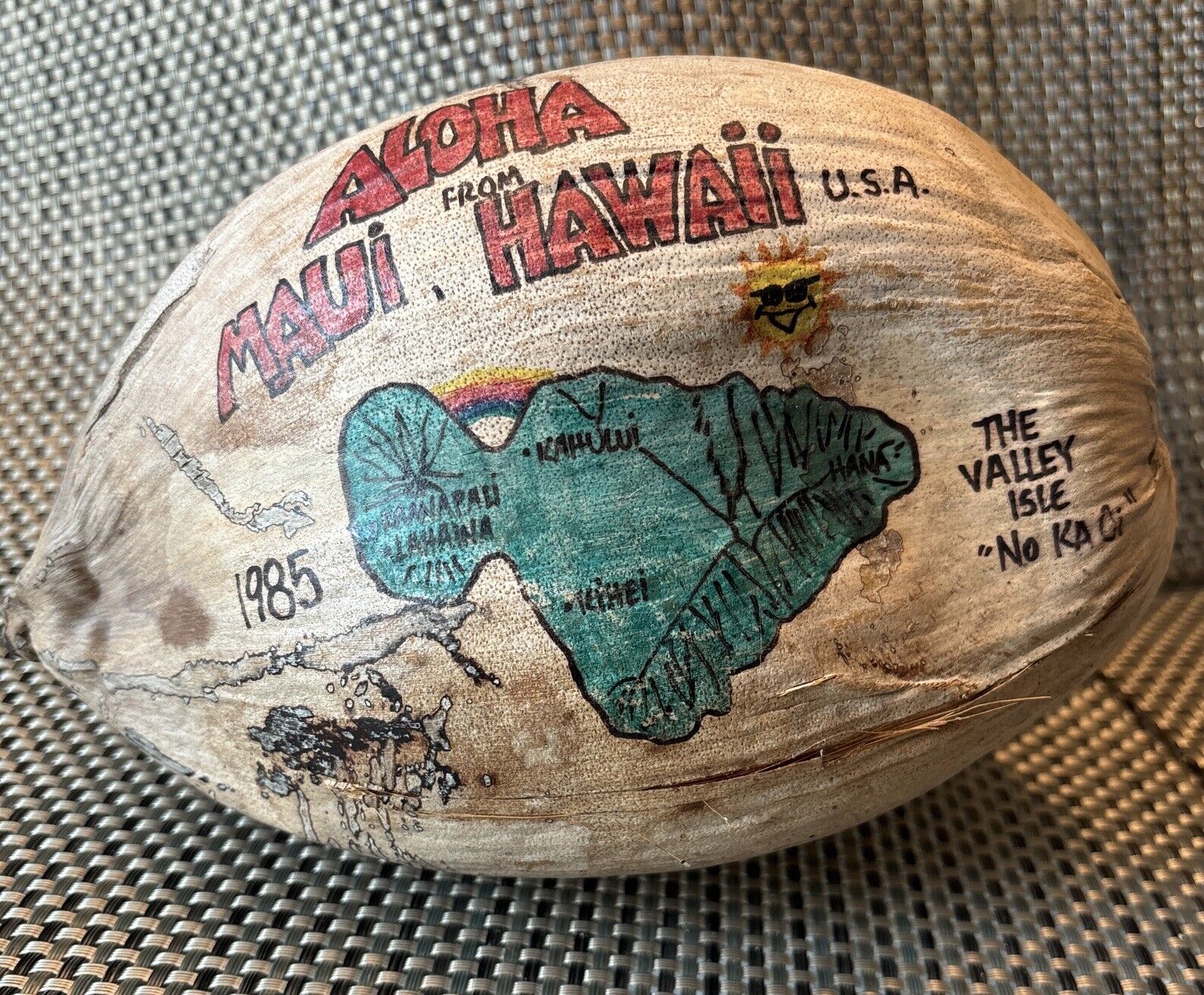 Aloha from Maui Hawaii Souvenir Painted Coconut 1985 The Valley Isle “No Ka Oi”