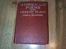 Stories And Poems With Lesson Plans For Schools by Anna E McGovern ILLUS 1907 picture