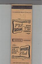 Matchbook Cover Forbes Air Force Base Officers Club Topeka, KS picture