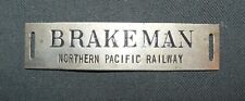 Original Antique Northern Pacific Railway Brakeman Hat Plate Badge picture