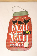 Mason Wicked Chicken Devil Egg Sign picture