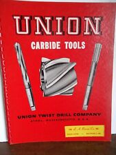 Vintage Tooling Catalog 1955 Union Carbide Drills / Union Twist Drill Co. Athol picture