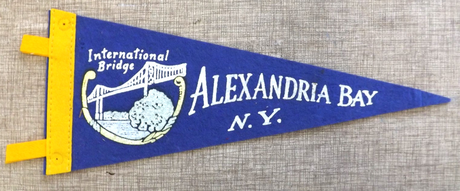 VINTAGE ALEXANDRIA BAY NEW YORK PENNANT SOUVENIR INTERNATIONAL BRIDGE