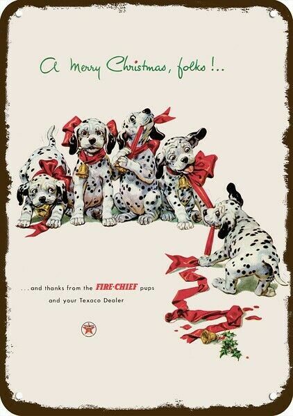 1952 DALMATIAN Christmas Puppy Dog TEXACO Vnt-Look DECORATIVE REPLICA METAL SIGN