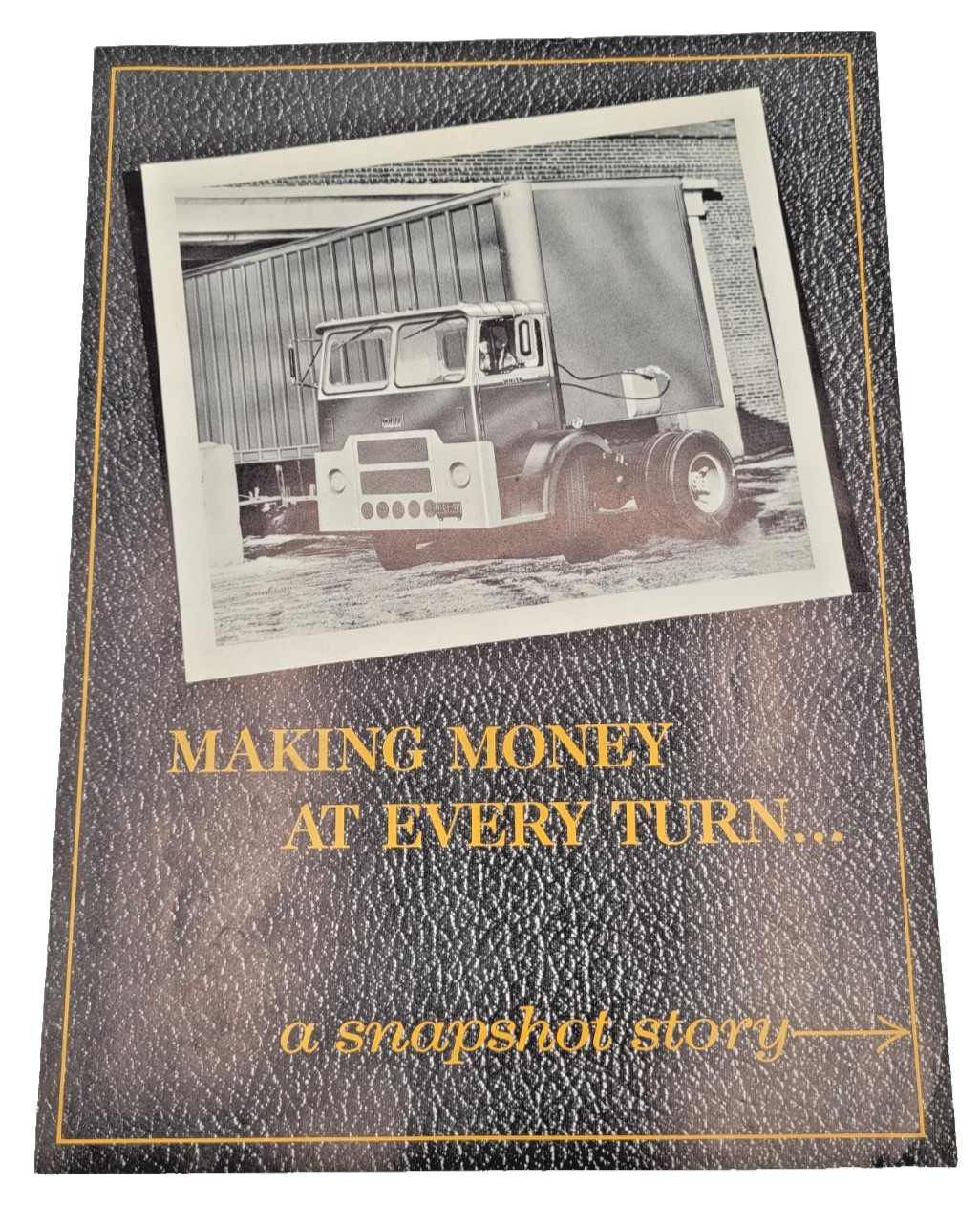 Vintage White Motor Company Trucks Brochure Making Money At Every Turn 60s RARE