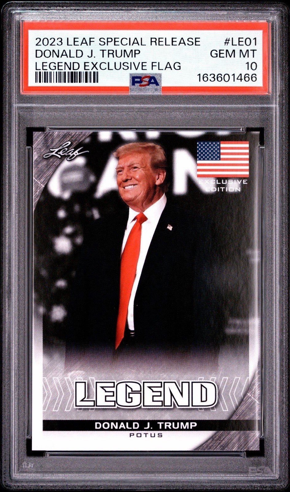 Donald J. Trump ~ 2023 Leaf Special Release Legend Exclusive Flag ~ PSA 10 GEM Donald J. Trump ~ 2023 Leaf Special Release Legend Exclusive Flag ~ PSA 10 GEM