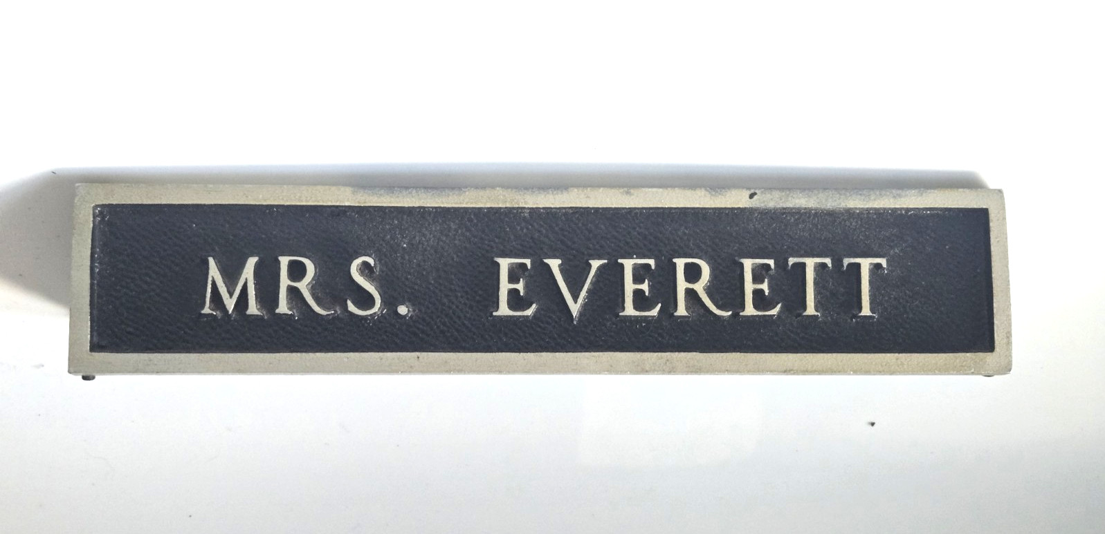 Vintage MRS. EVERETT Metal Name Plate Sign Raised White Letters Black Silver Vintage MRS. EVERETT Metal Name Plate Sign Raised White Letters Black Silver