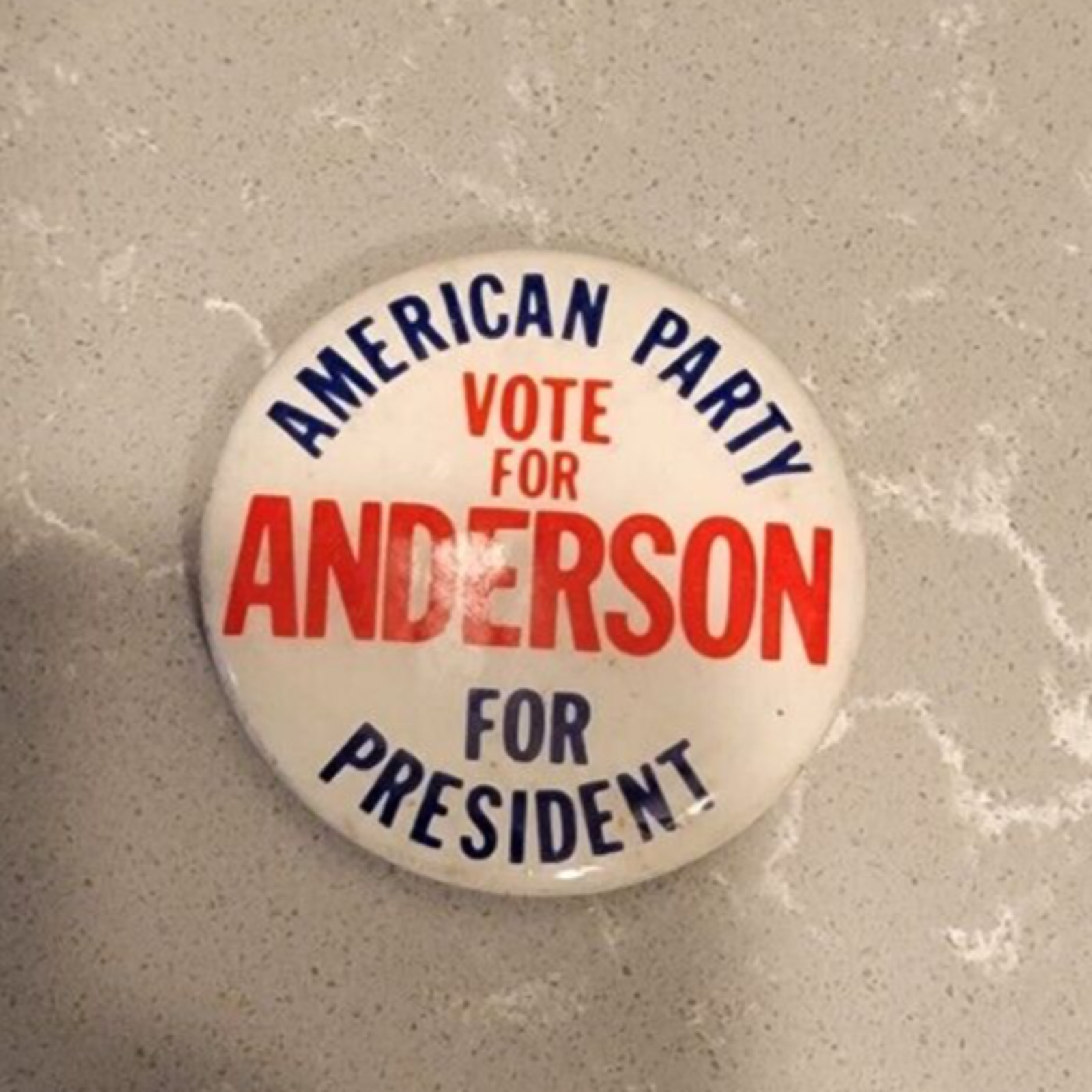 American Party Vote For Anderson For President 1 1/4\