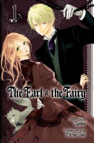 The Earl & the Fairy, Vol. 1 - Paperback By Ayuko - VERY GOOD