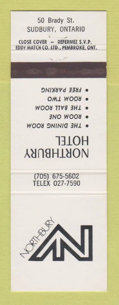 Matchbook Cover - Northbury Hotel Sudbury ON Matchbook Cover - Northbury Hotel Sudbury ON