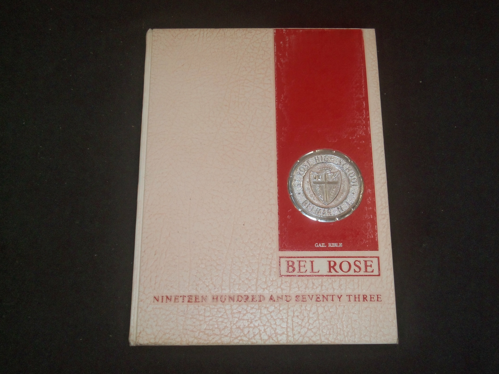 1973 ST. ROSE HIGH SCHOOL YEARBOOK - BELMAR, NEW JERSEY - YB 2211 1973 ST. ROSE HIGH SCHOOL YEARBOOK - BELMAR, NEW JERSEY - YB 2211