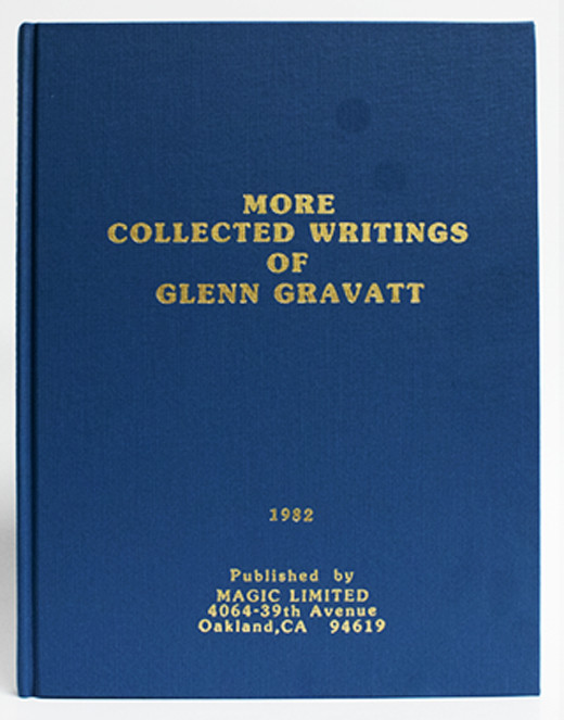CLEARANCE SALE - More Collected Writings of Glenn Gravatt by Glenn Gravatt