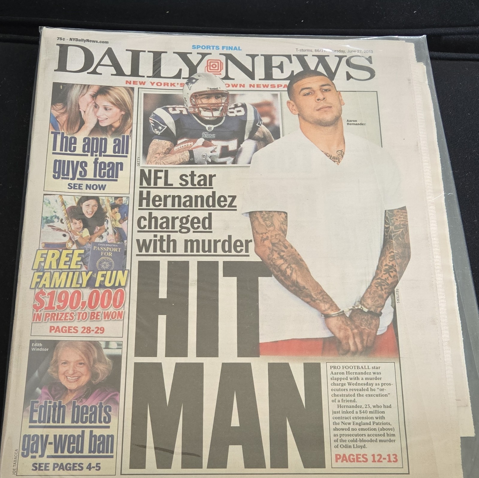 New York Daily News Thursday June 27, 2013 - Hernandez Charged With Murder