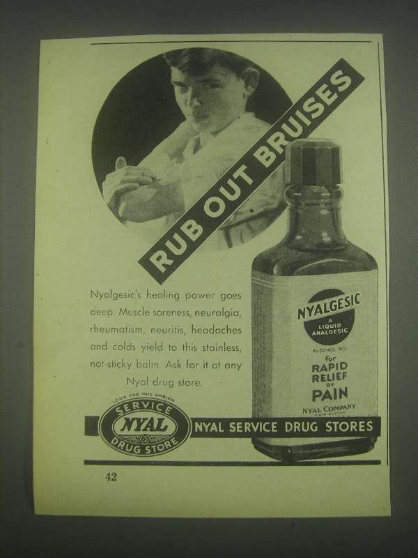 1932 Nyal Nyalgesic Ad - Rub Out Bruises