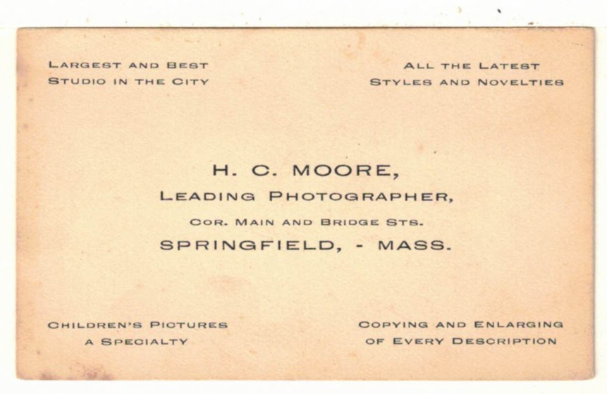 1903 Ad Card: H.C. Moore, Leading Photographer – Main/Bridge Sts, Springfield MA