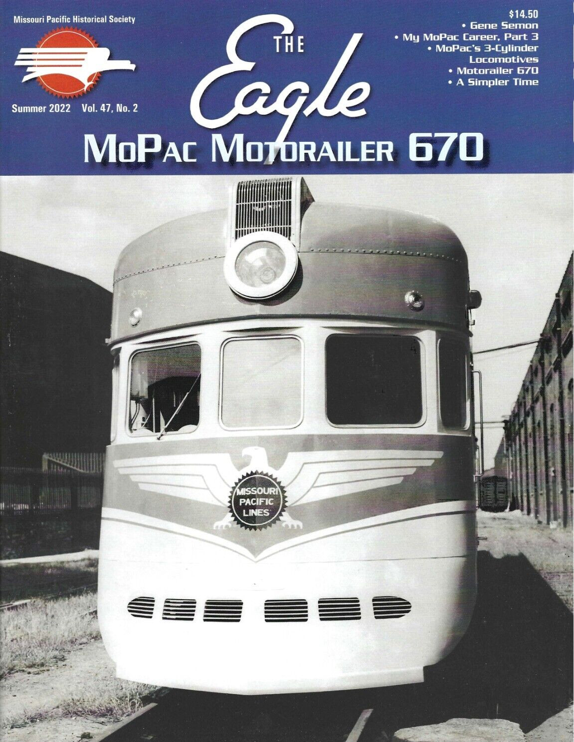 The Eagle: Summer 2022, MISSOURI PACIFIC Historical Society - (LAST BRAND NEW)
