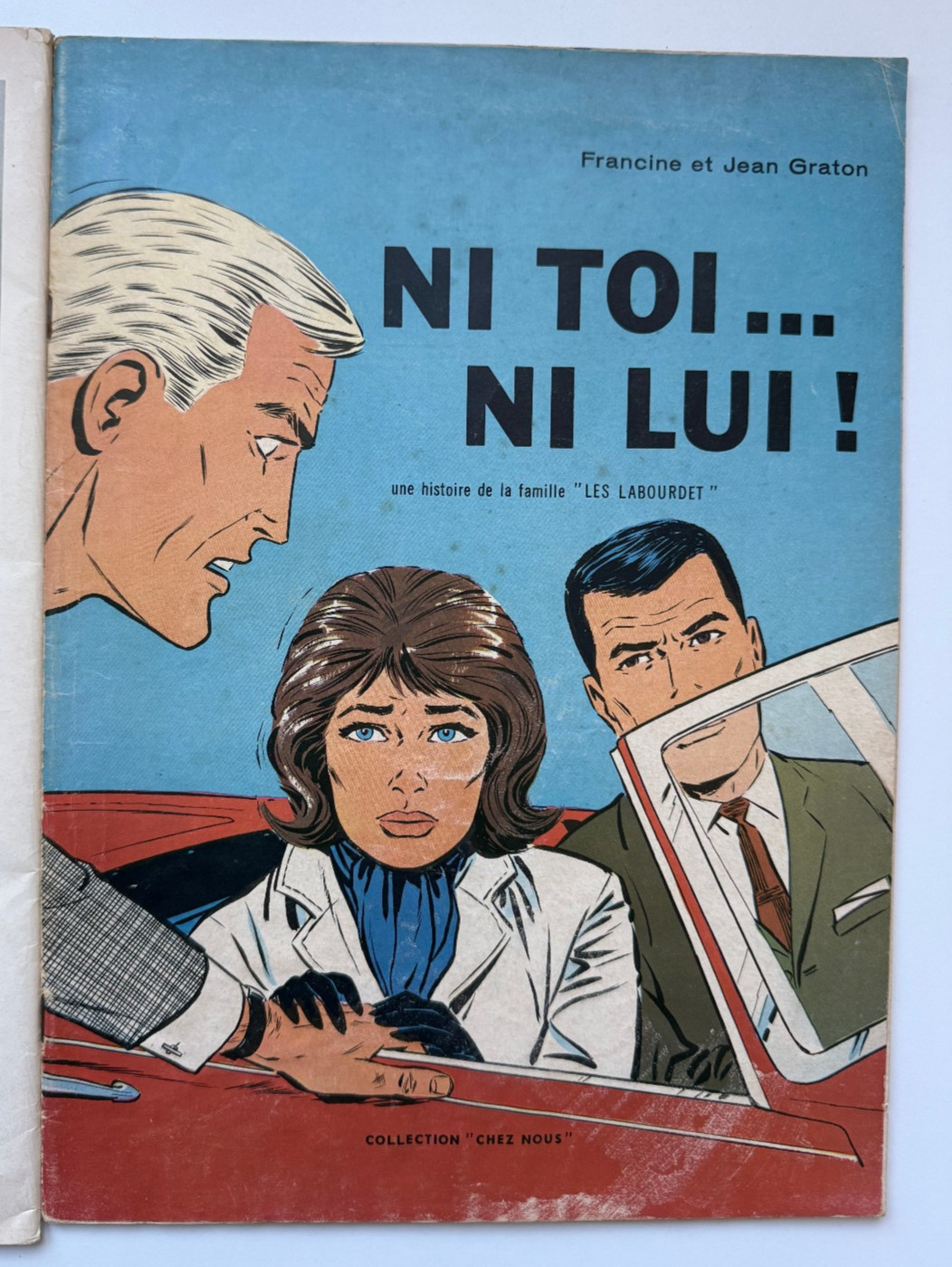 Journal Tintin Graton Vaillant Les Labourdet Ni Toi Ni Lui FRENCH RARE