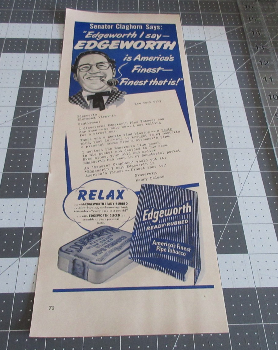 1949 Senator Claghorn Says Edgeworth Finest Ready Rubbed Pipe Tobacco, Print Ad