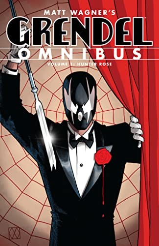 Grendel Omnibus Volume 1: Hunter Rose (Second Edition), Wagner, Matt, Good Book