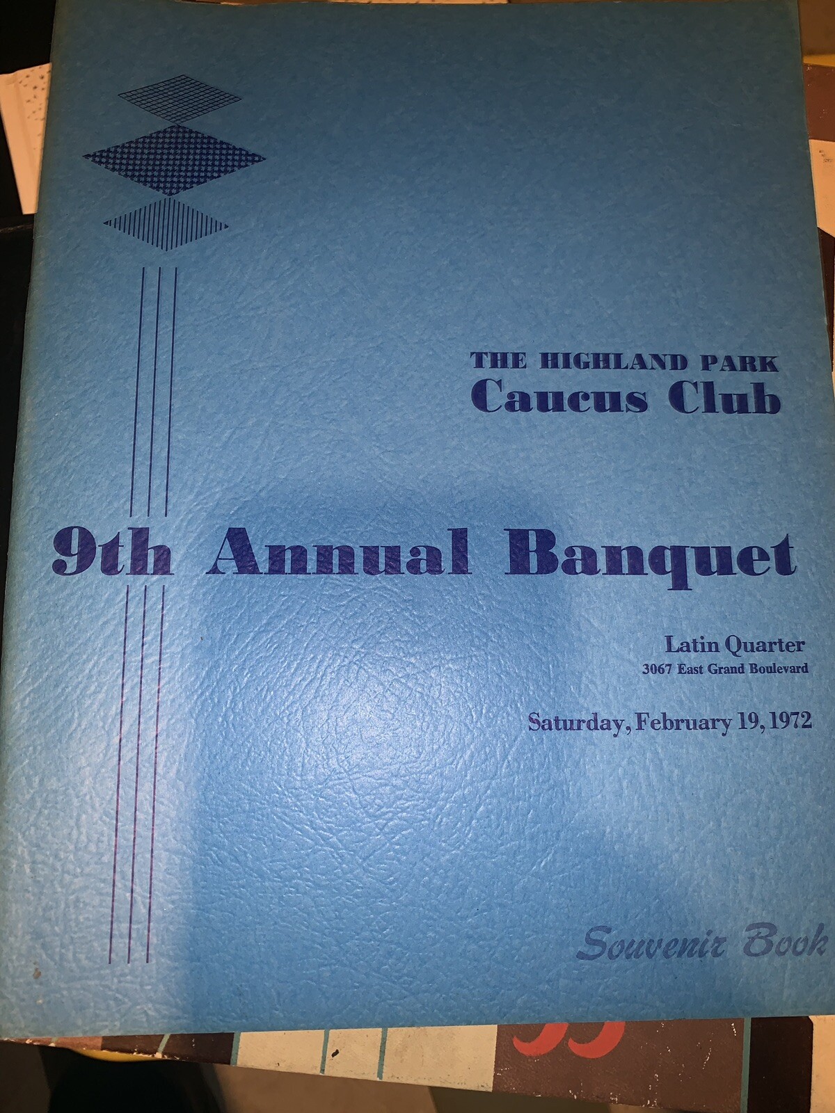 The Highland Park Caucus Club 9th Annual Banquet Program Latin Quarter 1972