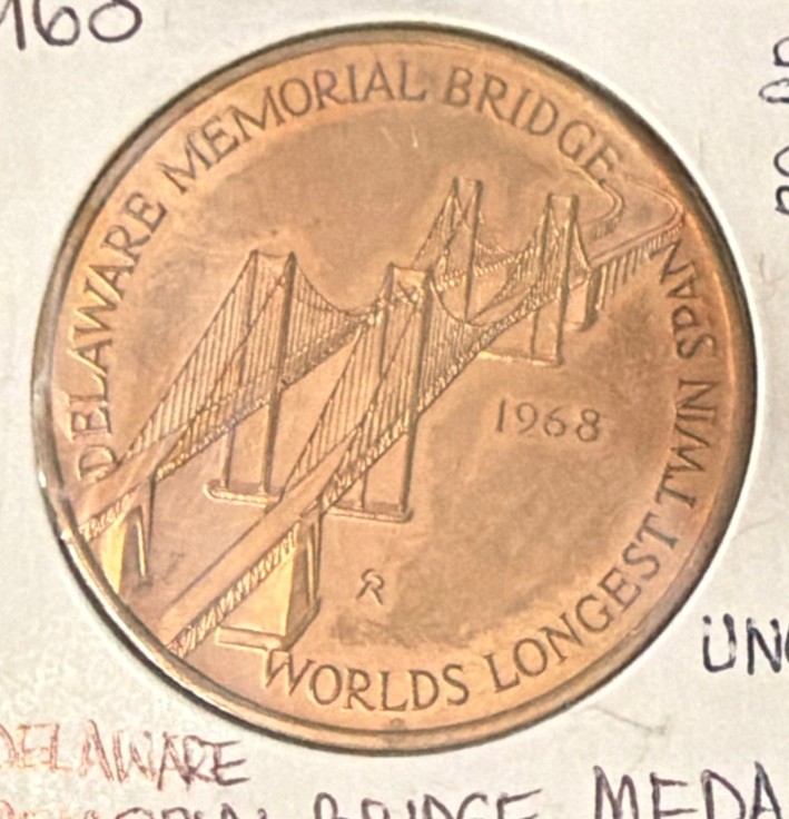 1968 Delaware River And Bay Authority Twin Span Dedication HIGH GR.Medal-38.4MM