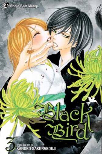 Black Bird, Vol. 3 - Paperback By Sakurakoji, Kanoko - GOOD Black Bird, Vol. 3 - Paperback By Sakurakoji, Kanoko - GOOD