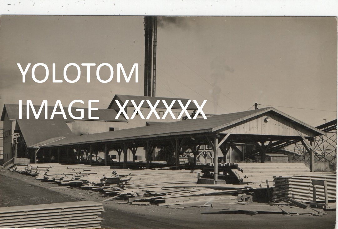 RPPC-Feather River Lumber Mill-Near Oroville-Ca-California