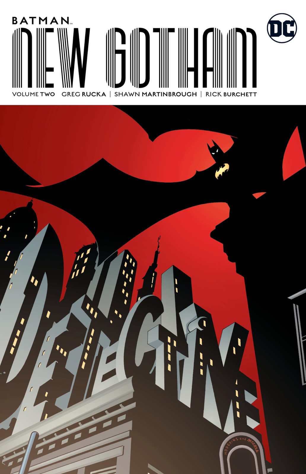 Batman: New Gotham Vol. 2 by Greg Rucka