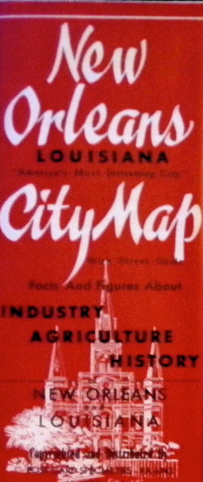 NEW ORLEANS LOUISIANA CITY MAP FOCH AND FIGURES ABOUT INDUSTRY ~ TRAVEL BROCHURE