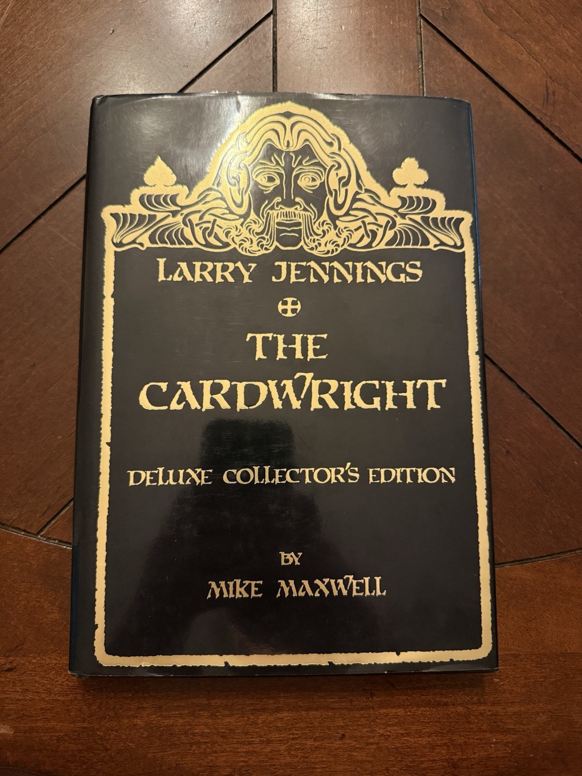 Larry Jennings: The Cardwright By Mike Maxwell - Hardcover Card Magic Book