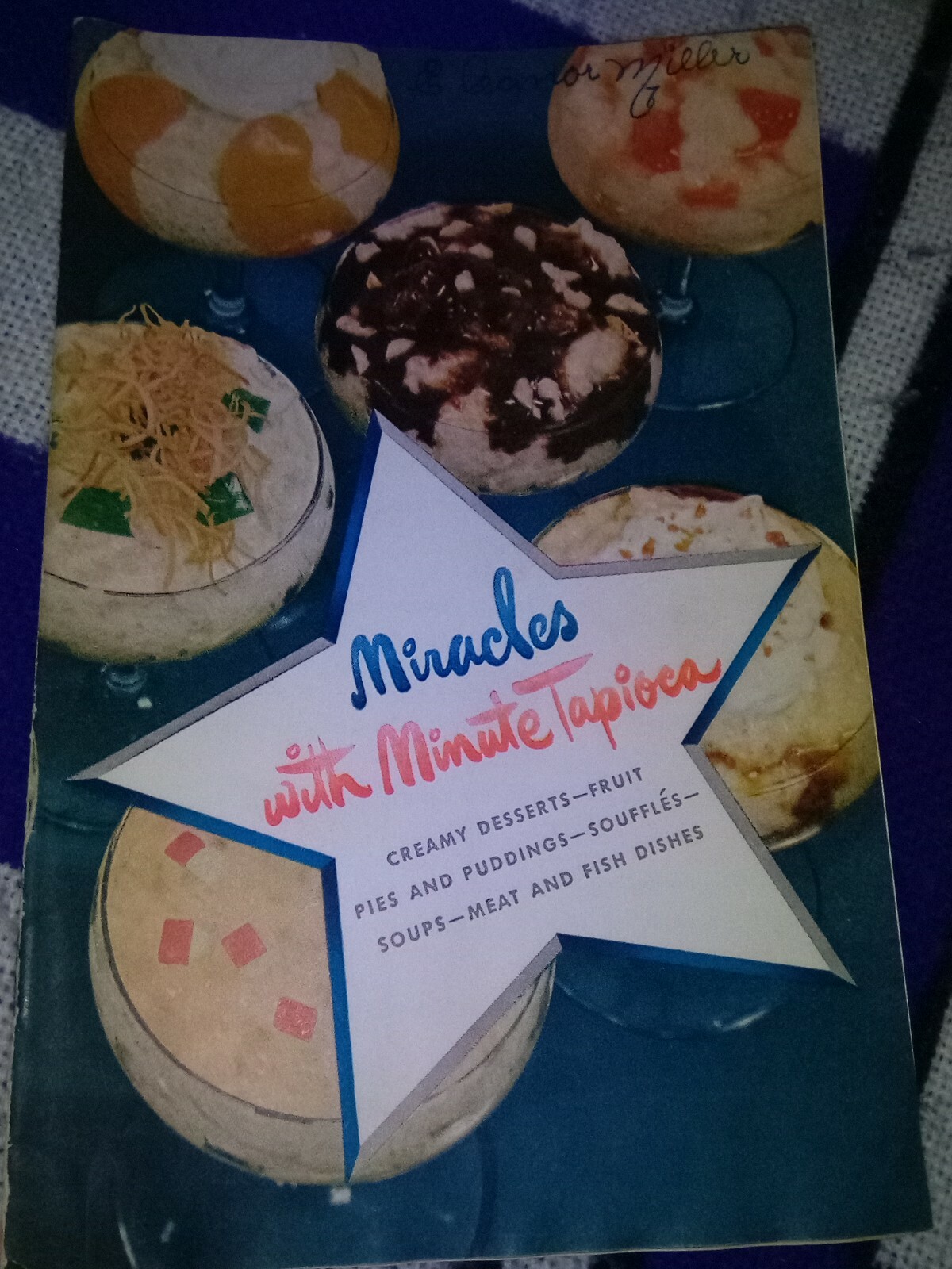 Miracles With Minute Tapioca 1948 Cook Booklet