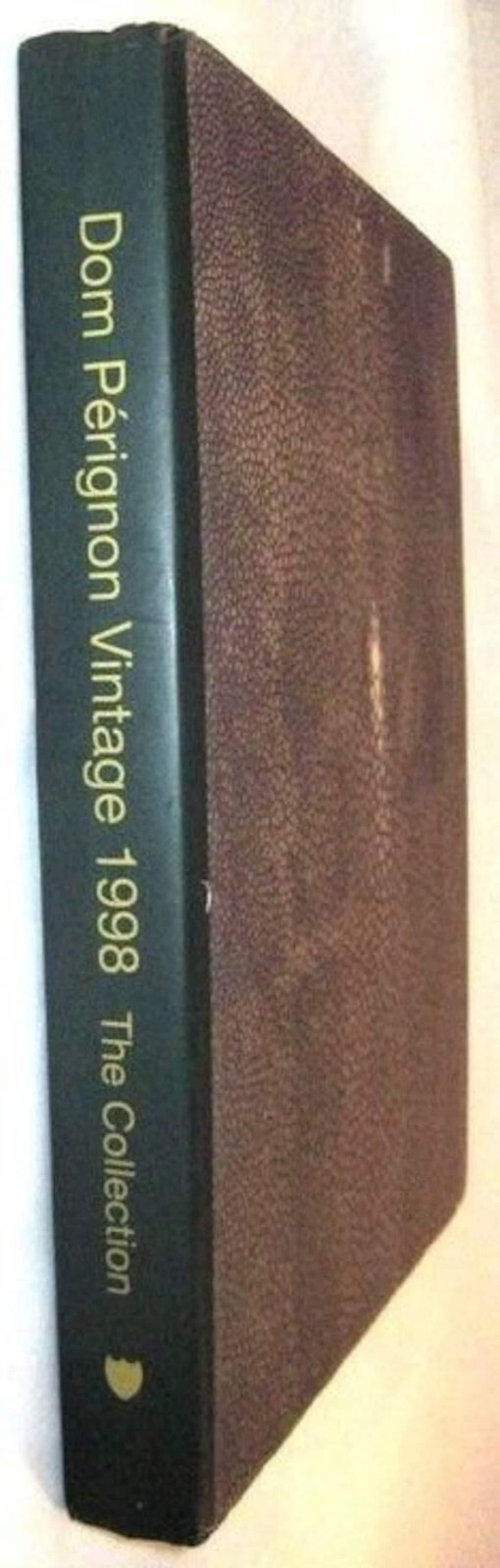 Dom Perignon Champagne Vintage 1998 The Collection Cookbook NEW