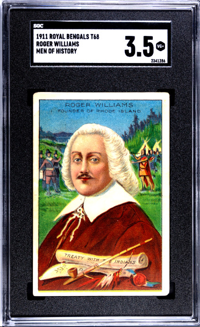 1911 T68 ROGER WILLIAMS Men of History Royal Bengals SGC 3.5 Tobacco Card