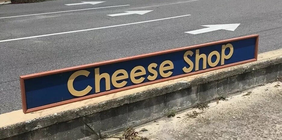 Vintage Wood Cheese Shop Sign 1 Ft X8 Ft One Sided