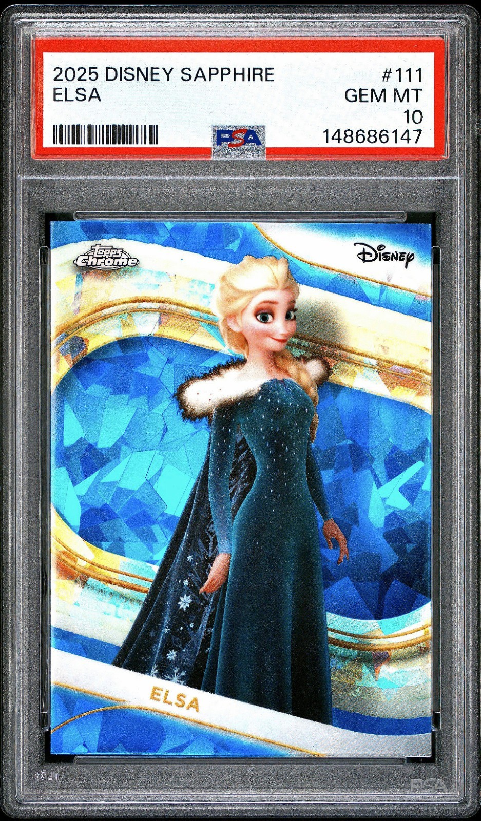 2025 TOPPS CHROME DISNEY SAPPHIRE EDITION #111 ELSA PSA 10