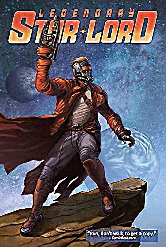 Legendary Star-Lord Volume 1: Face It, I Rule by Humphries, Sam
