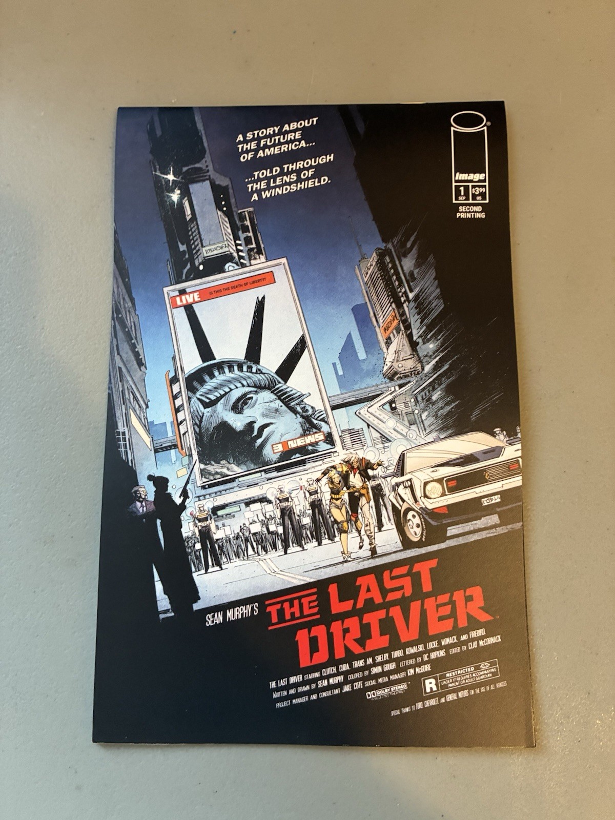 “The Last Driver,” #1; 2nd Printing; Escape From New York Homage; 9.4 NM