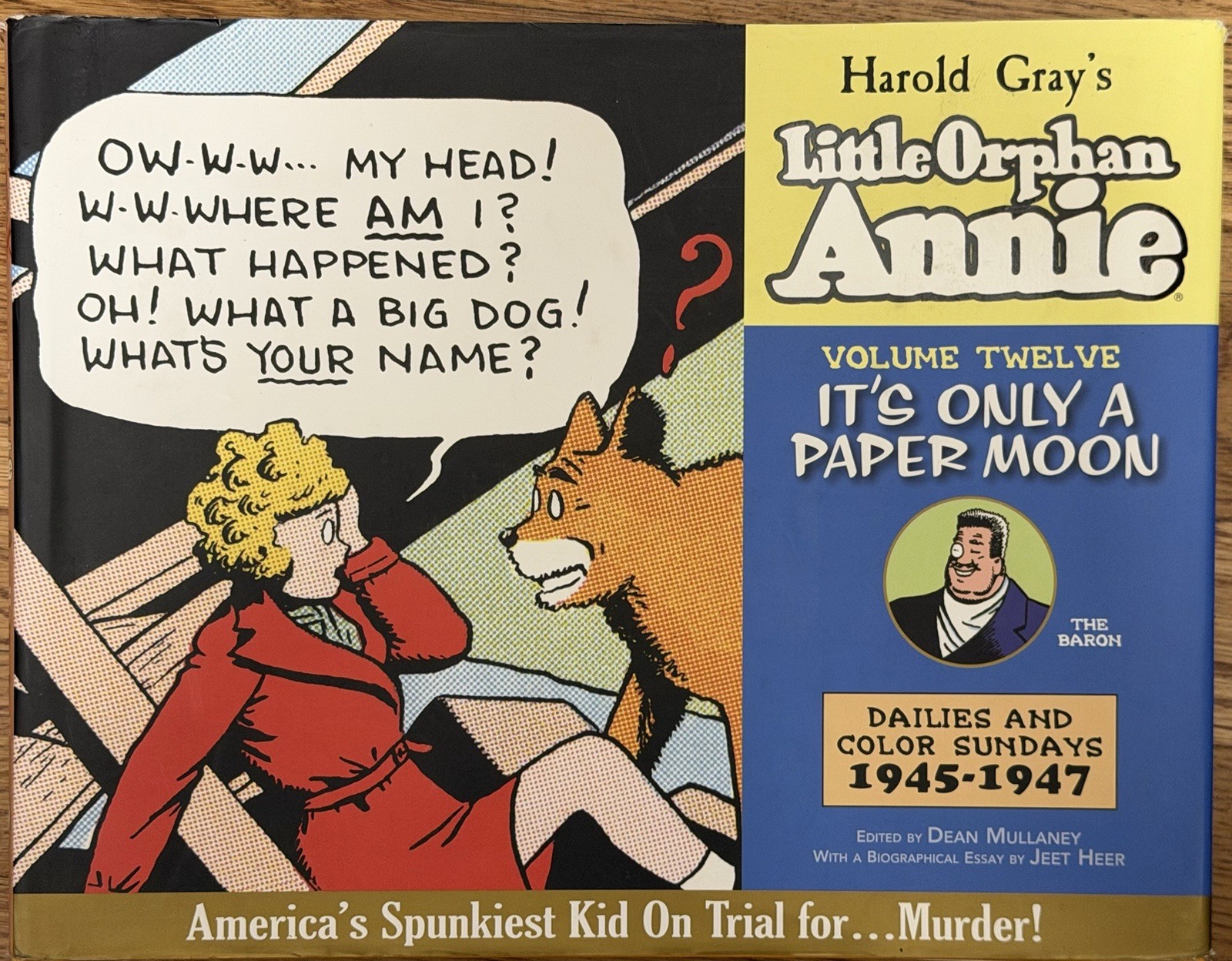 Little Orphan Annie Vol 12 It’s Only a Paper Moon 1945-1947 HC 1st Print IDW