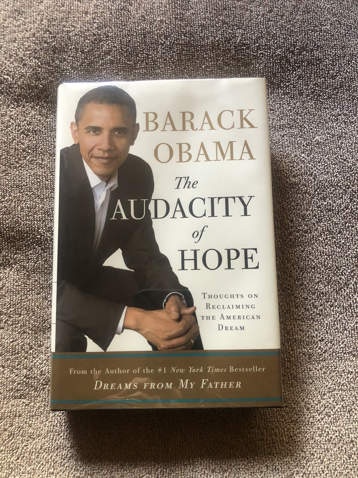 THE AUDACITY OF HOPE BY BARACK OBAMA 1ST ED. SIGNED IN PERSON IN CHICAGO IN 2006