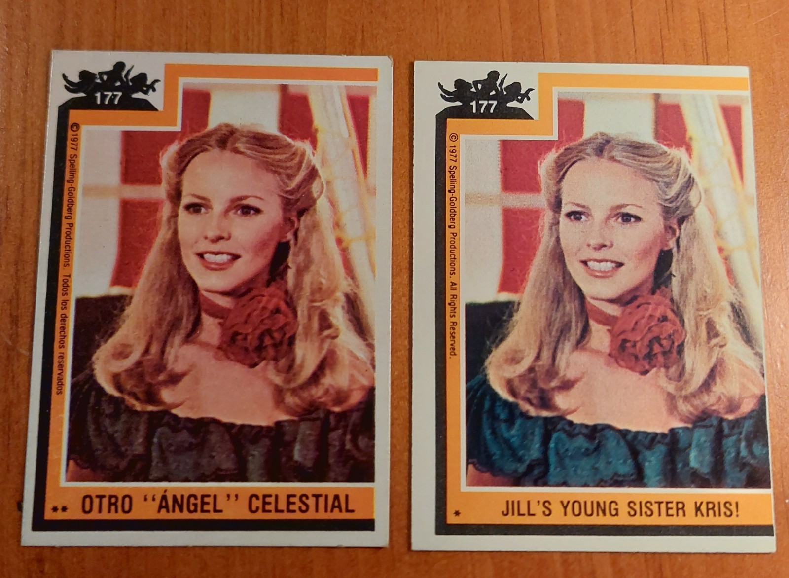 (2) 1977 TOPPS CHARLIES ANGELS #177 MEXICAN RARE - JILL\'S YOUNG SISTER KRIS 