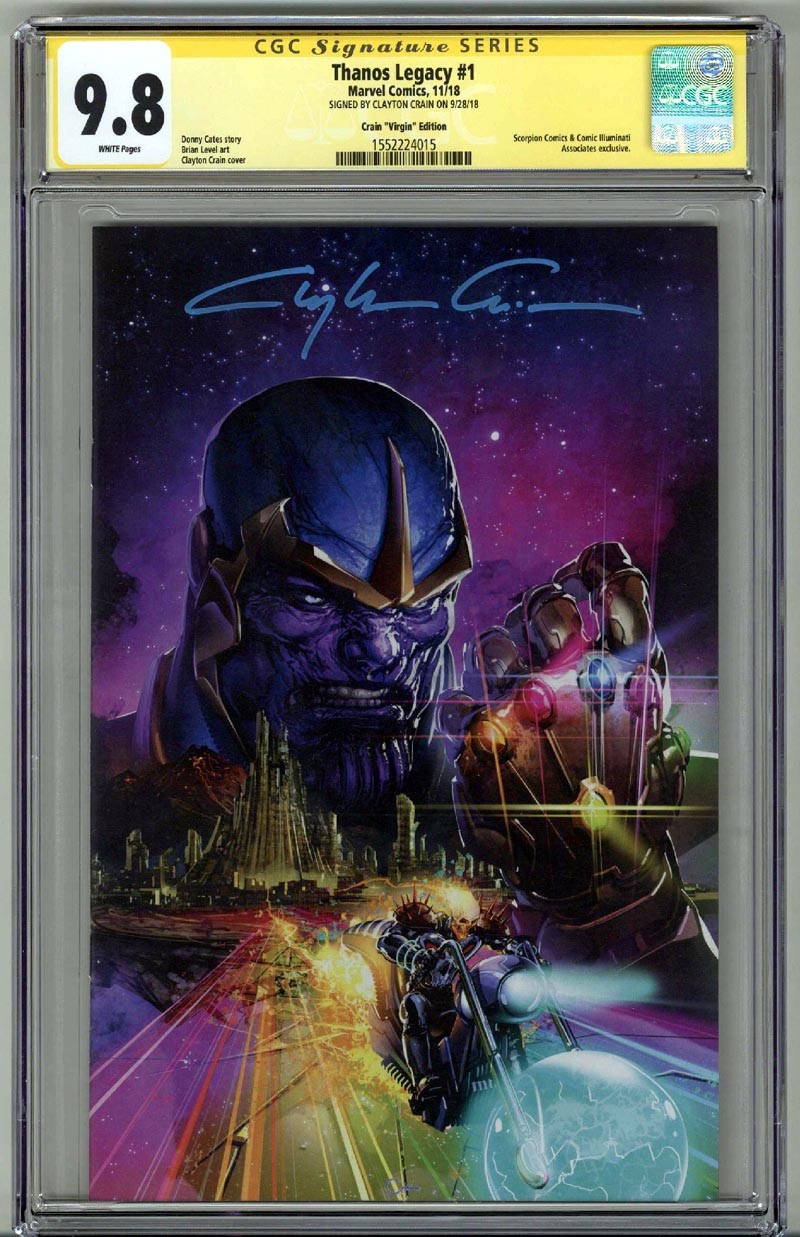 THANOS LEGACY#1 CGC 9.8 SS SIGNED CLAYTON CRAIN VIRGIN VARIANT EDITION LOW POP