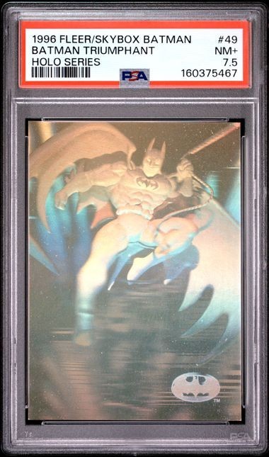 1996 Fleer/Skybox Batman #49 Batman Triumphant Holo Series : PSA 7.5