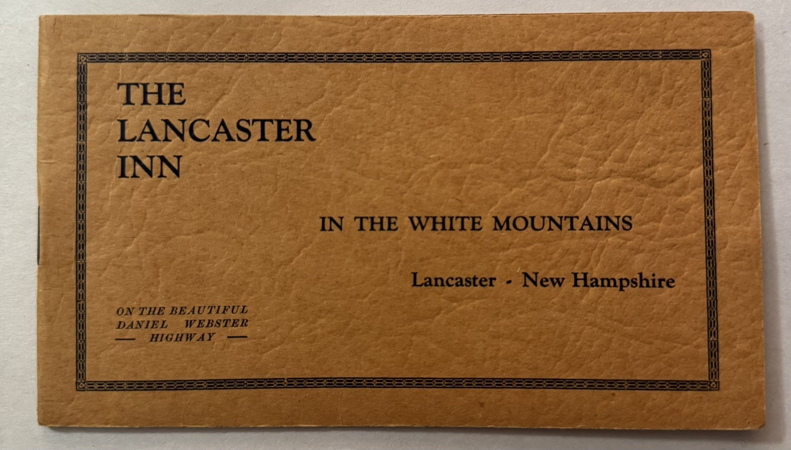 Lancaster Inn, Lancaster, New Hampshire NH 1920s Pictorial Travel Booklet Lancaster Inn, Lancaster, New Hampshire NH 1920s Pictorial Travel Booklet