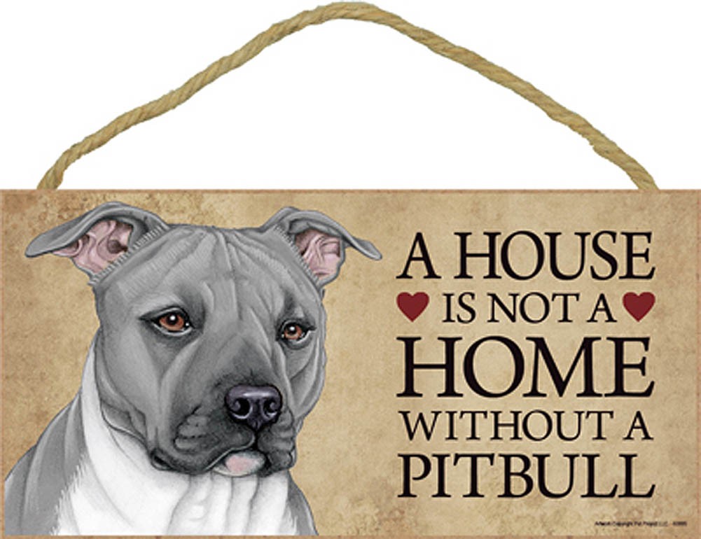 Pitbull House is Not a Home Sign Gray + Bonus Coaster