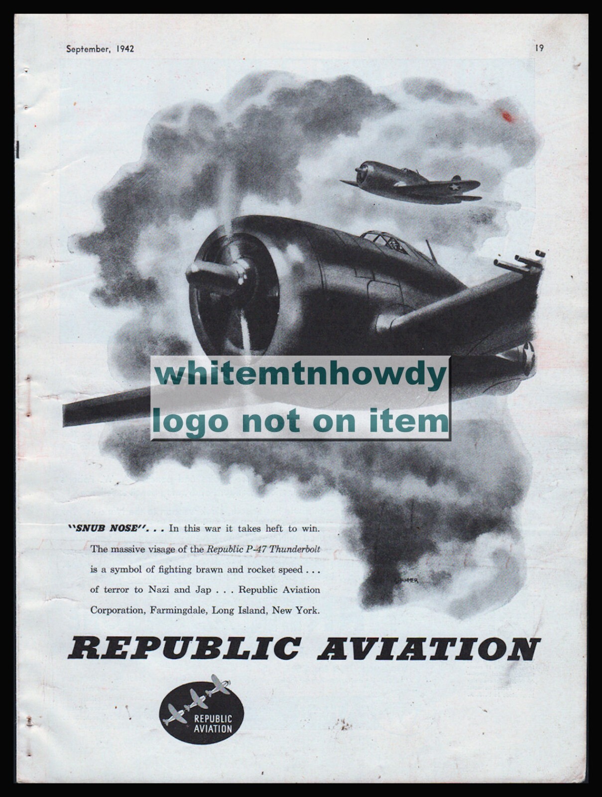 1942 REPUBLIC P-47 Thunderbolt  Farmingdale, NY Origianl Fighter War Plane AD