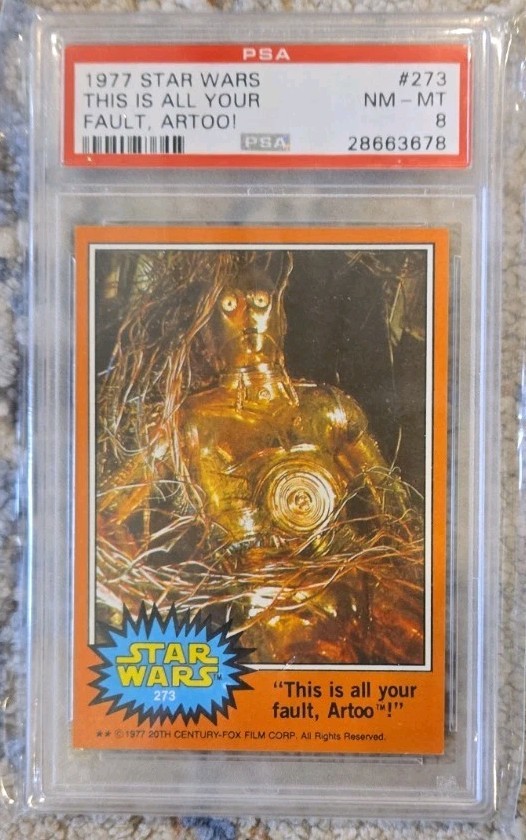 1977 TOPPS STAR WARS #273  THIS IS ALL YOUR FAULT ARTOO  PSA 8 NM-MT